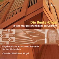 Cover der Audio CD 'Die Bente Orgel in der Margarethenkriche zu Gehrden'